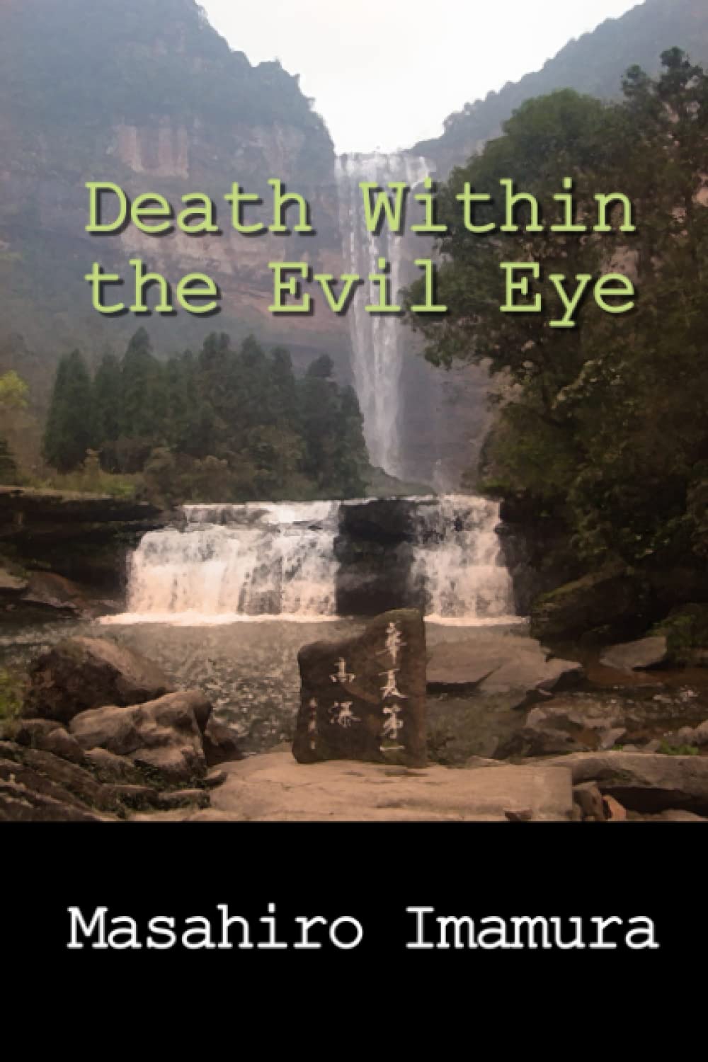 Death Within the Evil Eye
